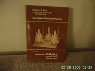Complete solutions manual to accompany Swokowski's Calculus with analytic geometry, alternate edition
