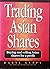Trading Asian Shares