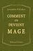 Comment on devient Mage. Amphith??tre des sciences mortes. ?thique