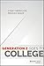 Generation Z Goes to College by Seemiller Corey Grace Meghan (2016-01-11) Hardcover