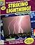 Striking Lightning!