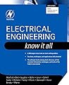 Electrical Engineering: Know It All (Newnes Know It All) by Clive Maxfield (2008-09-08) Electrical Engineering: Know It All (Newnes Know It All) by Clive Maxfield (2008-09-08)