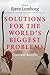 Solutions for the World's Biggest Problems: Costs and Benefits (2007-11-05)