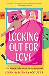 Looking Out for Love