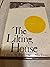 The lilting house,: A novel