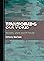 Transforming Our World by Ivo Šlaus