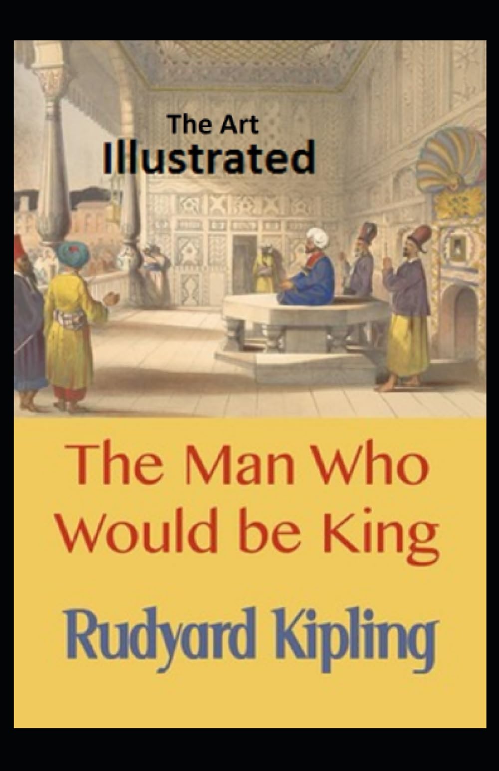 The Man Who Would be King