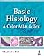 Basic Histology: A Color Atlas and Text