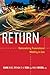 Return : Nationalizing Transnational Mobility in Asia(Paperback) - 2013 Edition