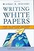 Writing White Papers: How t...