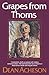 Grapes from Thorns by Dean Acheson (1972-01-01)