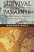 Survival in Paradise: Sketches from a Refugee Life in Curacao by Wolf, Manfred (2014) Paperback