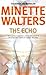 The Echo by Minette Walters (1997-02-20)