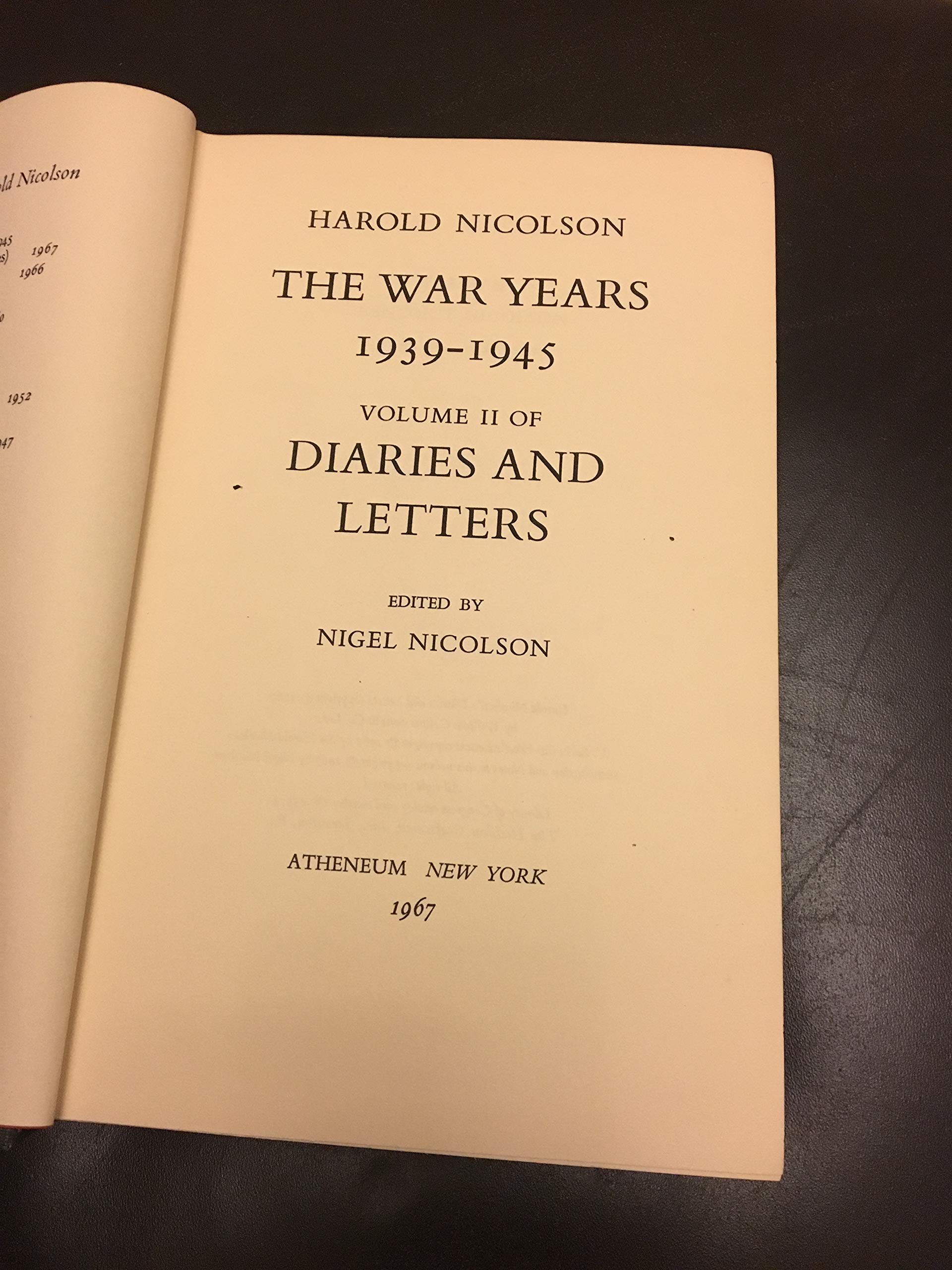 The War Years 1939-1945 Vol.2 Diaries and Letters (Hardcover)