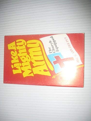 Like A Mighty Army: Acts 8: 5 - 12: 25 (Mass Market Paperback)