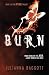 Burn (Pure Trilogy 3) by Julianna Baggott (2014-09-11)