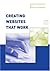 Creating Websites That Work by Kathryn Summers (2004-01-13)
