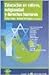 Educacion En Valores, Religiosidad y Derechos Humanos (Spanish Edition)
