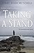 Taking a Stand by Janet Lynn Mitchell (2006-10-02)