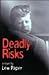 Deadly Risks by Lew Paper (2008-03-01)