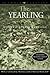 The Yearling[YEARLING][Paperback]