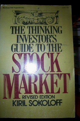 The Thinking Investor's Guide to the Stock Market (Paperback)