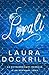 Lorali by Laura Dockrill (2015-07-02)
