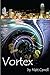 Vortex by Matt Carrell (2013-12-26)