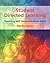 Student-Directed Learning: Teaching Self-Determination Skills by Martin Agran (1996-10-31)