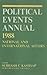 Political Events Annual 198...