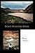 Don't Push the River: It Flows by Itself by Stevens, Barry (2005) Paperback