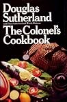 The Colonel's Cookbook