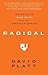 By Platt David - Radical PB by Platt David