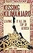Kissing Kilimanjaro: Leavin...