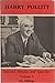 Selected Articles And Speeches Volume I by Harry Pollitt