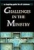 Challenges in the Ministry