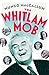 The Whitlam Mob by Mungo MacCallum (2014-07-23)