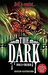 The Dead: 2: The Dark by David Gatward (2010-10-07) The Dead: 2: The Dark by David Gatward (2010-10-07)