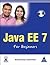 Java EE 7 for Beginners by Sharanam Shah, Vaishali Shah (2013) Paperback