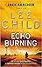 Echo Burning Jack Reacher 5 Paperback 6 Jan 2011