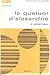 "Le Quatuor d'Alexandrie" de Lawrence Durrell (Poche critique) (French Edition)