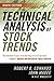 Technical Analysis of Stock Trends: 9th edition by Robert D. Edwards (April 11 2007)