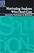 Motivating Students Who Don't Care: Successful Techniques for Educators by Allen N. Mendler (1-Apr-2009) Perfect Paperback