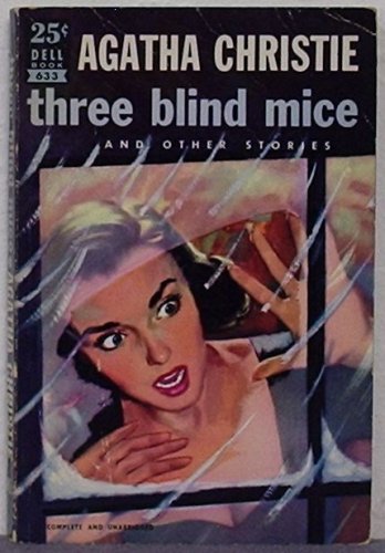 Three Blind Mice and Other Stories