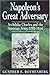 By Gunther E. Rothenberg Napoleon's Great Adversary: Archduke Charles and the Austrian Army 1792-1814 [Paperback]