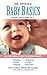 Dr. Spock's Baby Basics: Take Charge Parenting Guides by M.D. Robert Needlman M.D. (2009-04-09)