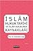 İslam Hukuk Tarihi ve İslam Hukukunun Kaynakları by Abdullah Çolak
