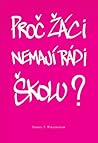 Proč žáci nemají ...