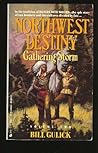 Gathering Storm (Northwest Destiny, Vol. 2)