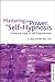 Mastering the Power of Self-hypnosis: A Practical Guide to Self Empowerment by Roy Hunter (2010-12-27)